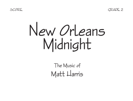 New Orleans Midnight - Score