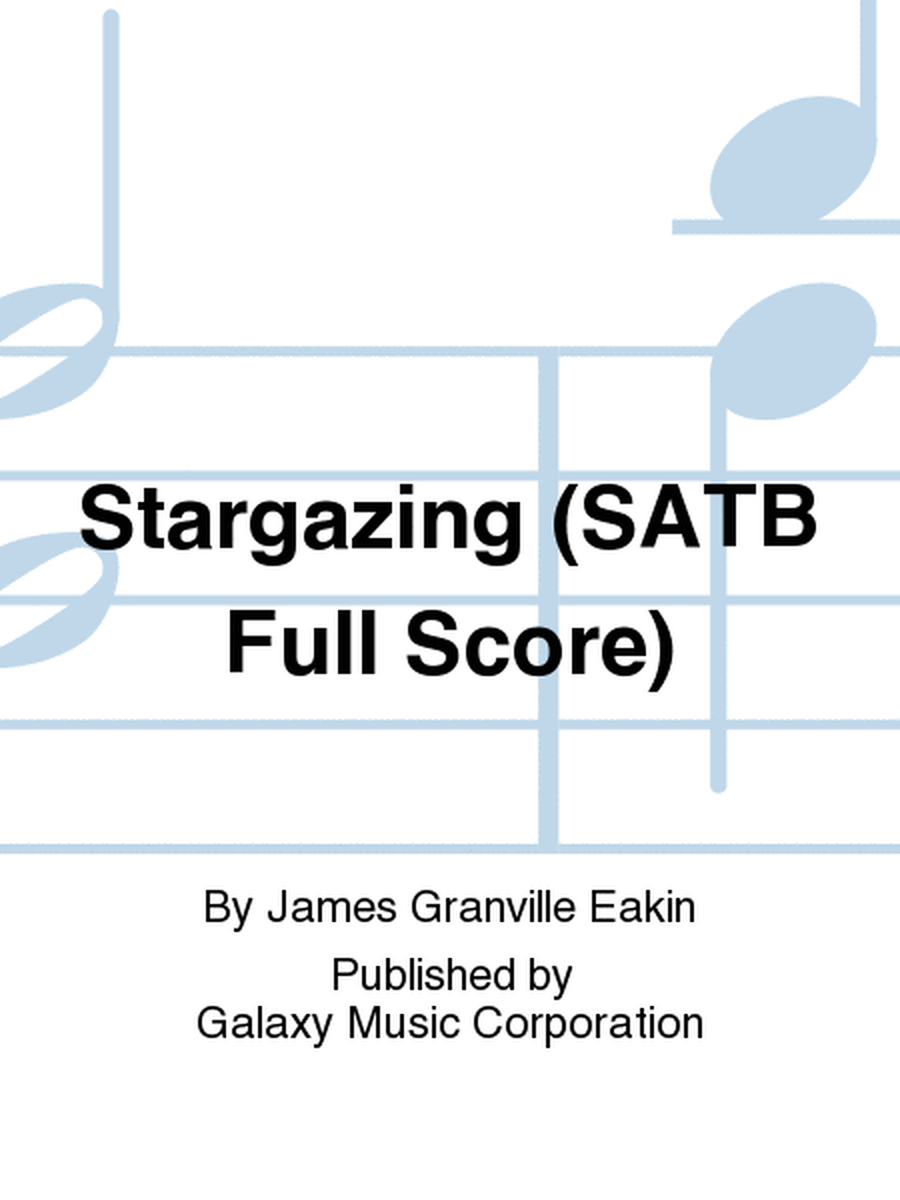 Stargazing (SATB Full Score)