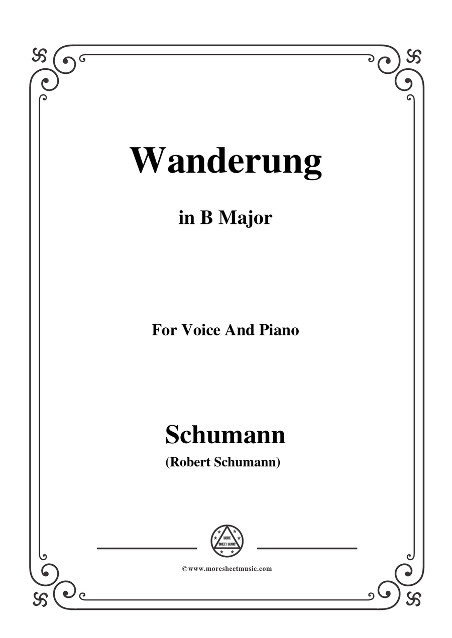 Schumann-Wanderung,in B Major,for Voice and Piano