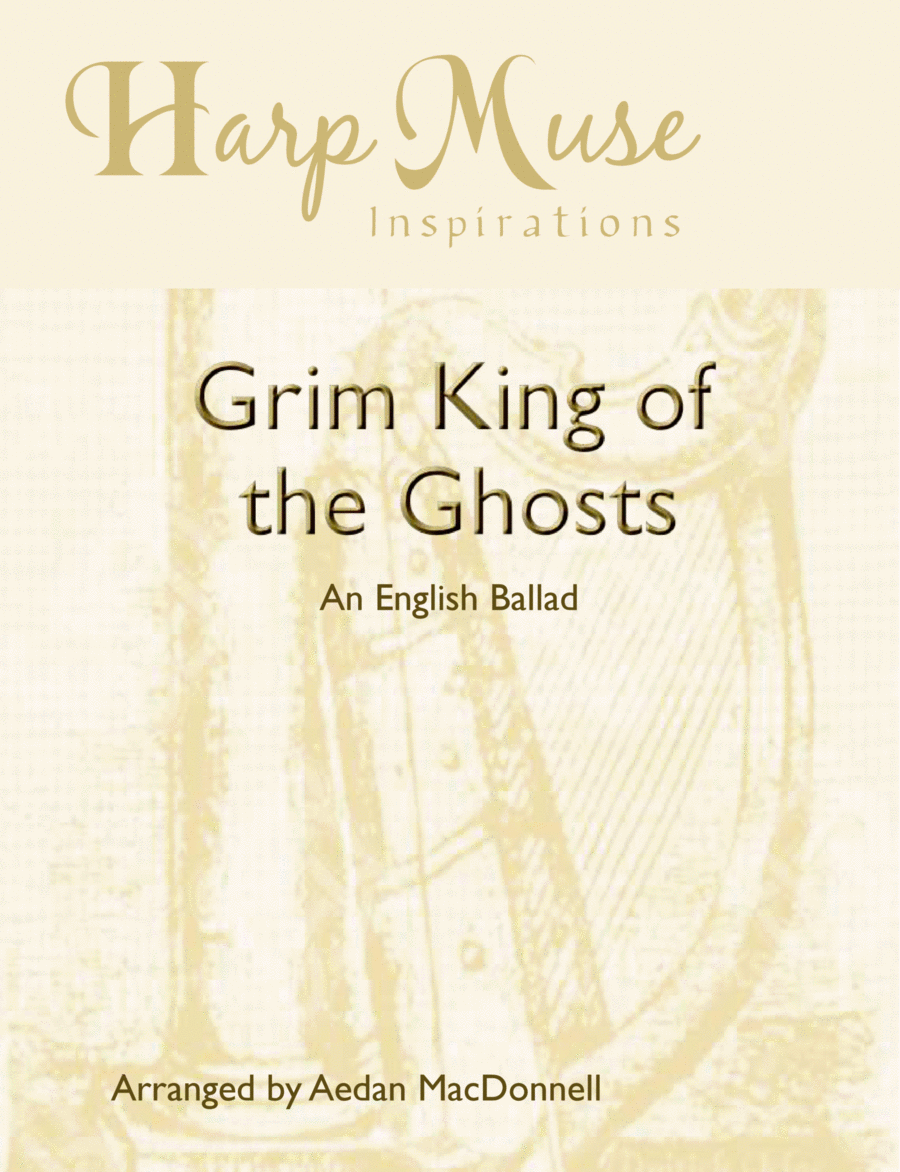Grim King of the Ghosts - An English Ballad image number null