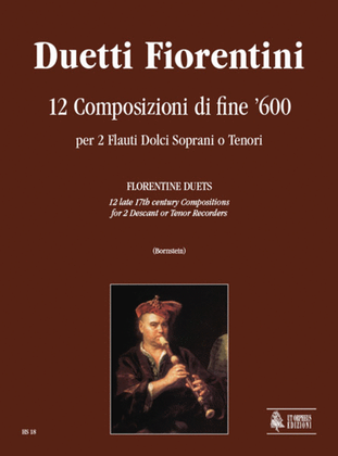 Book cover for Florentine Duets. 12 late 17th century Compositions for 2 Descant or Tenor Recorders