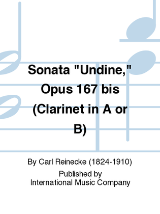 Book cover for Sonata Undine, Opus 167 Bis (Clarinet In A Or B)