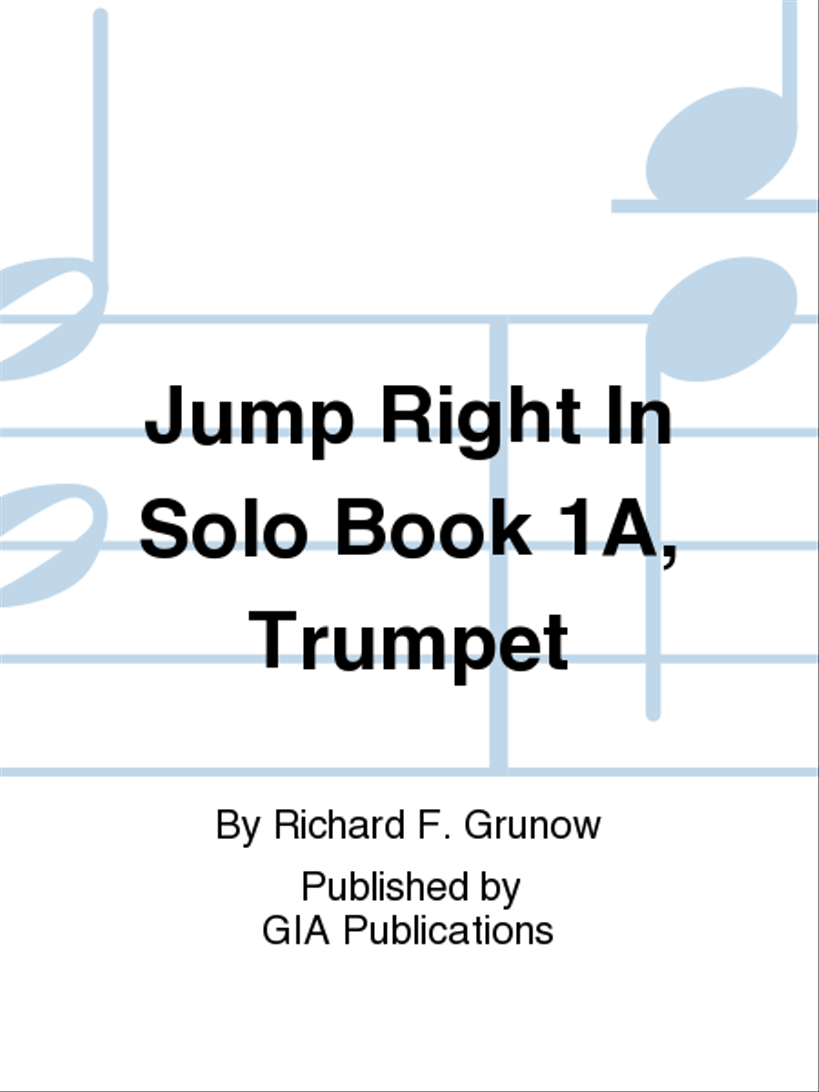 Jump Right In: Solo Book 1A - Trumpet Concert Band Methods scores gallery preview page 1