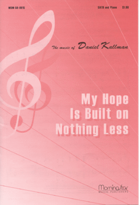 Book cover for My Hope Is Built on Nothing Less