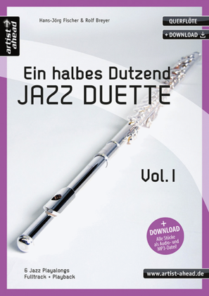Ein halbes Dutzend Jazz Duette - Vol. 1 - Querflöte Vol. 1
