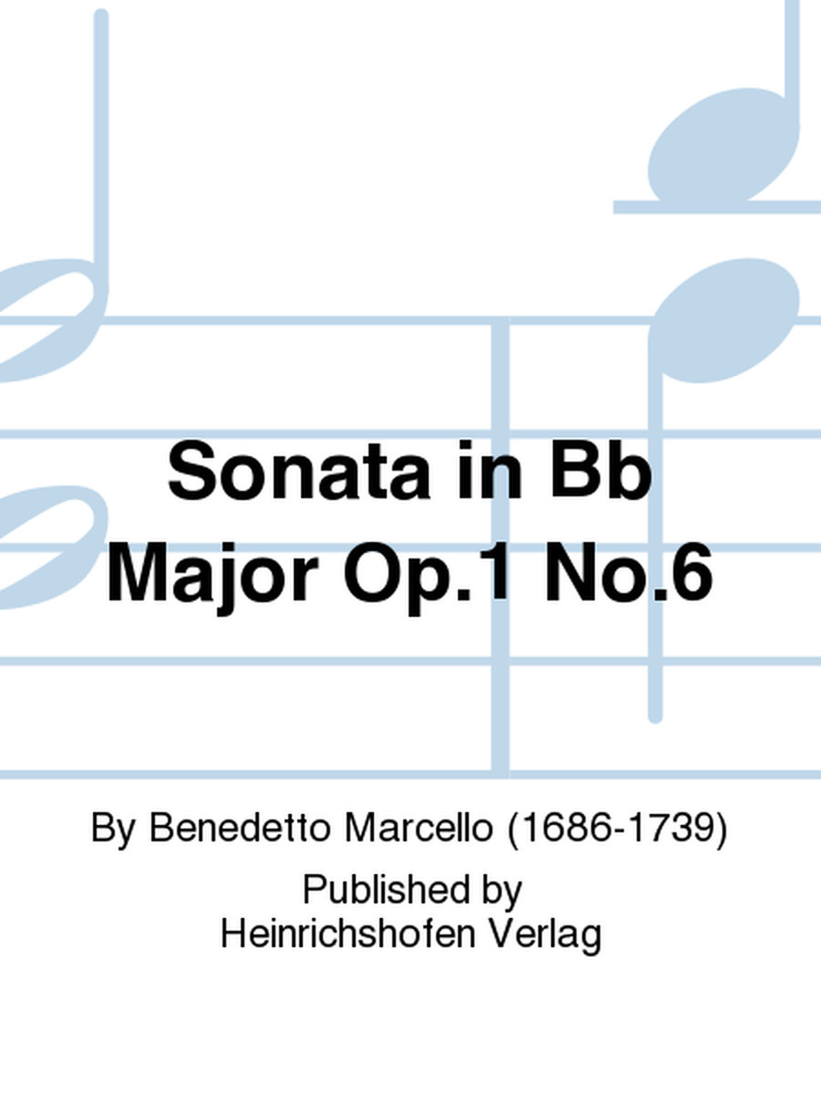 Sonata in Bb Major Op. 1 No. 6