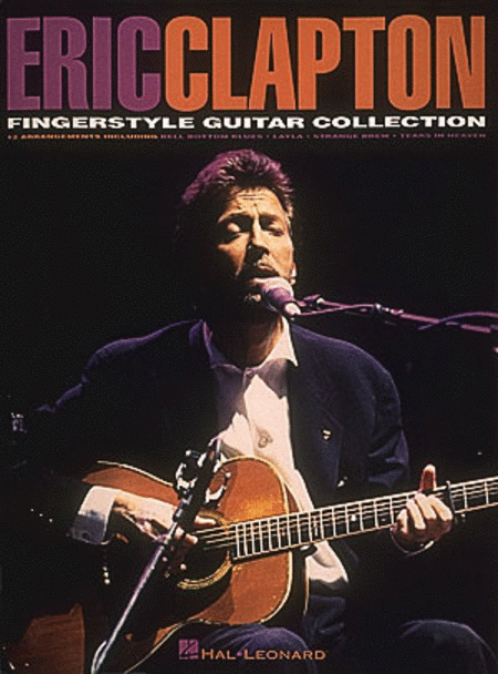 Eric Clapton: Eric Clapton Fingerstyle Guitar Collection