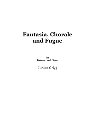Fantasia, Chorale and Fugue for Bassoon and Piano