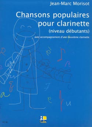 Book cover for Chansons Populaires Pour Clarinette
