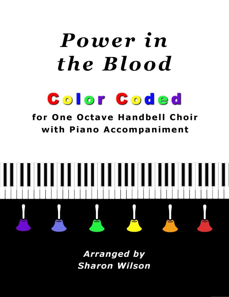 Power in the Blood (for One Octave Handbell Choir with Piano accompaniment) image number null