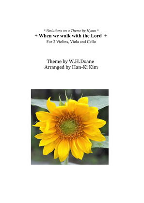 Book cover for When we walk with the Lord (For String Quartet)