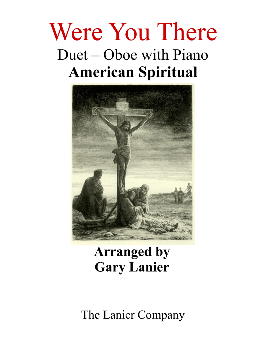 Gary Lanier: WERE YOU THERE (Duet – Oboe & Piano with Parts) Woodwind Duet scores gallery preview page 1