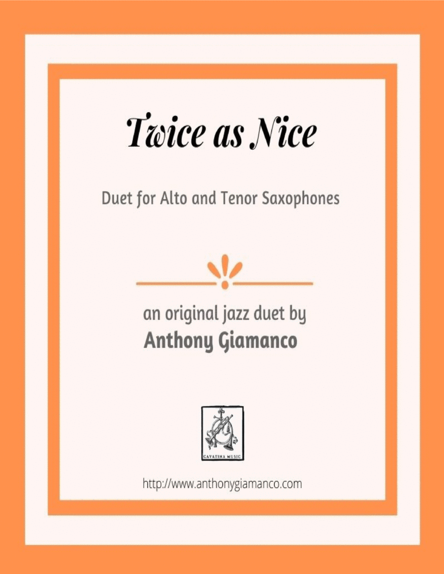 TWICE AS NICE - alto & tenor saxophone duet image number null