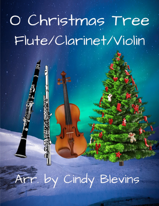 Book cover for O Christmas Tree, Flute, Clarinet and Violin