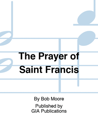 The Prayer of Saint Francis