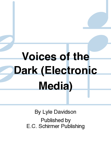 Voices of the Dark - Electronic Media