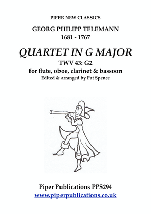 TELEMANN: QUARTET IN G MAJOR TEV 43: G2 for flute, oboe, clarinet & bassoon