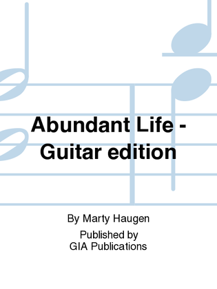 Abundant Life - Guitar edition