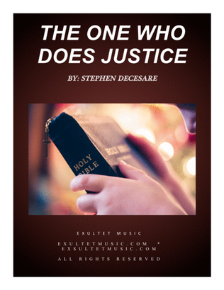 Book cover for The One Who Does Justice (for SATB)