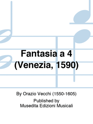 Fantasia a 4 (Venezia, 1590)