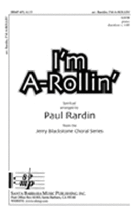 Book cover for I'm A-Rollin' - SATB Octavo