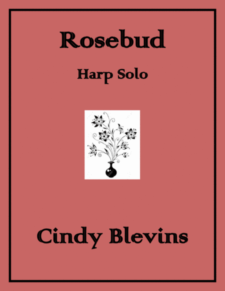 Rosebud, original solo for Lever or Pedal Harp image number null