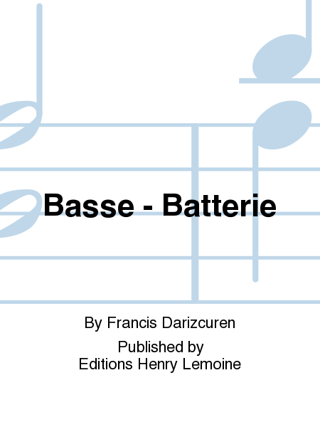 Basse - Batterie