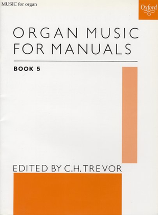 Book cover for Organ Music for Manuals Book 5