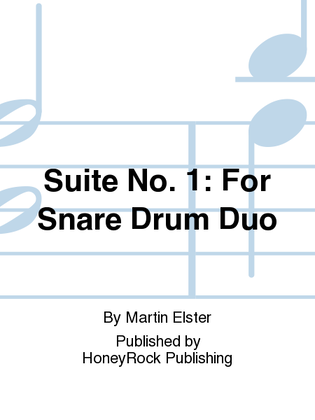 Suite No. 1: For Snare Drum Duo