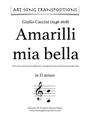 CACCINI: Amarilli, mia bella (transposed to D minor)