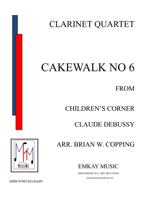 CAKEWALK NO6 FROM CHILDREN'S CORNER - CLARINET QUARTET