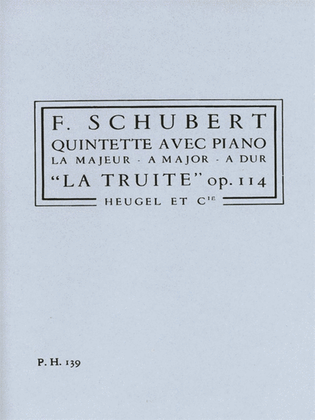 Piano Quintet Op.114 (ph139) 'the Trout' (quintet-strings)