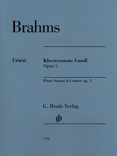 Brahms : Piano Sonata F Minor Op. 5