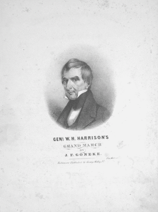 Genl. W.H. Harrison's (President of the United States) Grand March