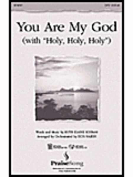 You Are My God (with Holy, Holy, Holy) image number null