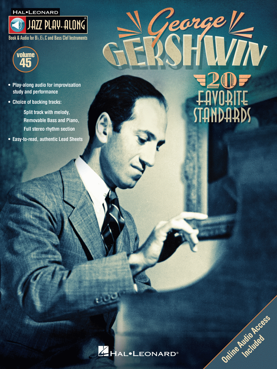 George Gershwin (Jazz Play-Along Volume 45 Book/2-CD Pack)