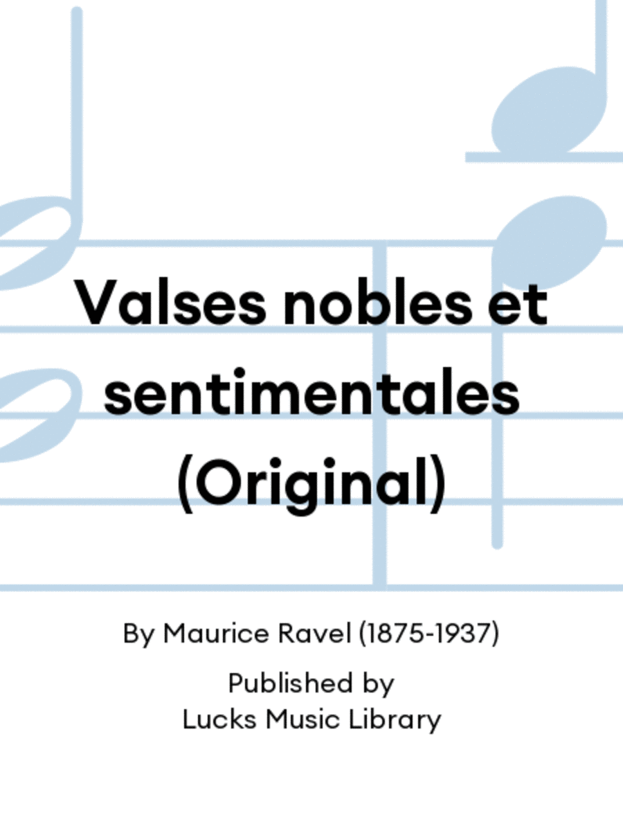 Valses nobles et sentimentales (Original)