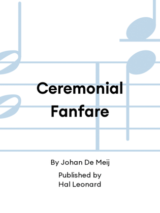 Ceremonial Fanfare