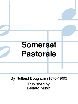 Somerset Pastorale