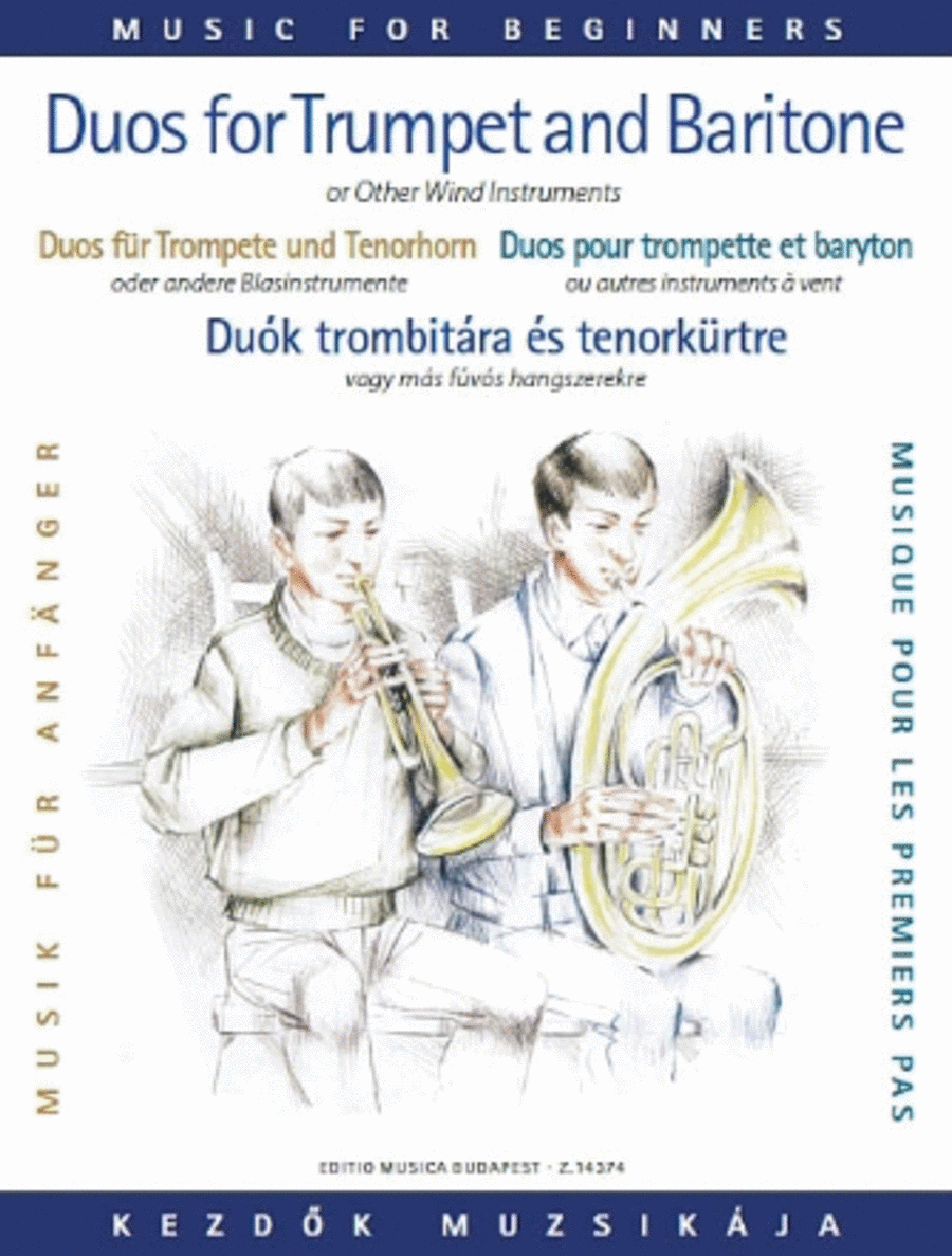 Duos for Trumpet and Baritone (or Trombone) (Baritone / Trombone / Trumpet)