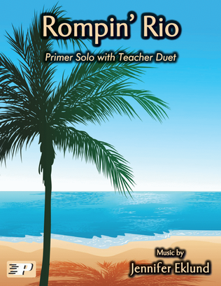 Rompin' Rio (Primer Solo with Teacher Duet)