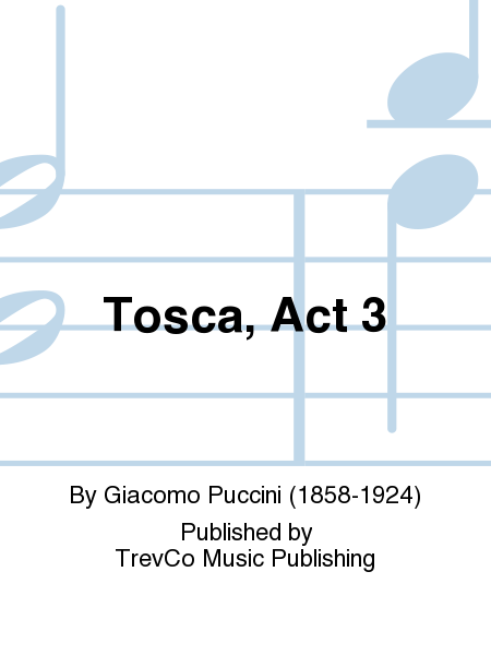 Tosca, Act 3