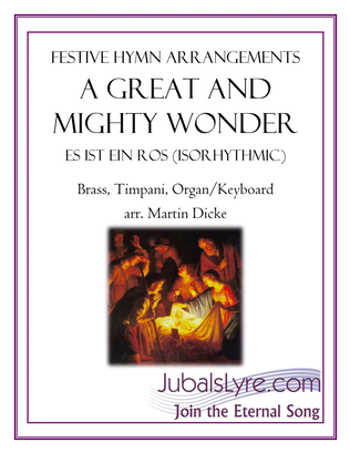Book cover for A Great and Mighty Wonder (Brass, Timpani, Organ/Keyboard)