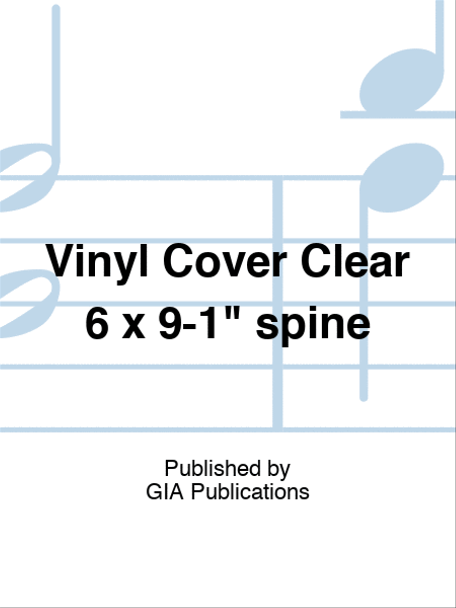Vinyl Cover Clear 6 x 9-1 spine