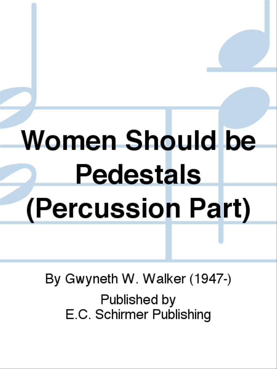 Women Should Be Pedestals (Percussion Part) Choir scores gallery preview page 1