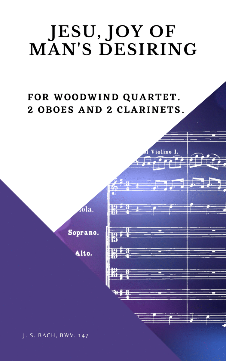 Bach Jesu, joy of man's desiring for Woodwind Quartet 2 Oboes and 2 Clarinets image number null
