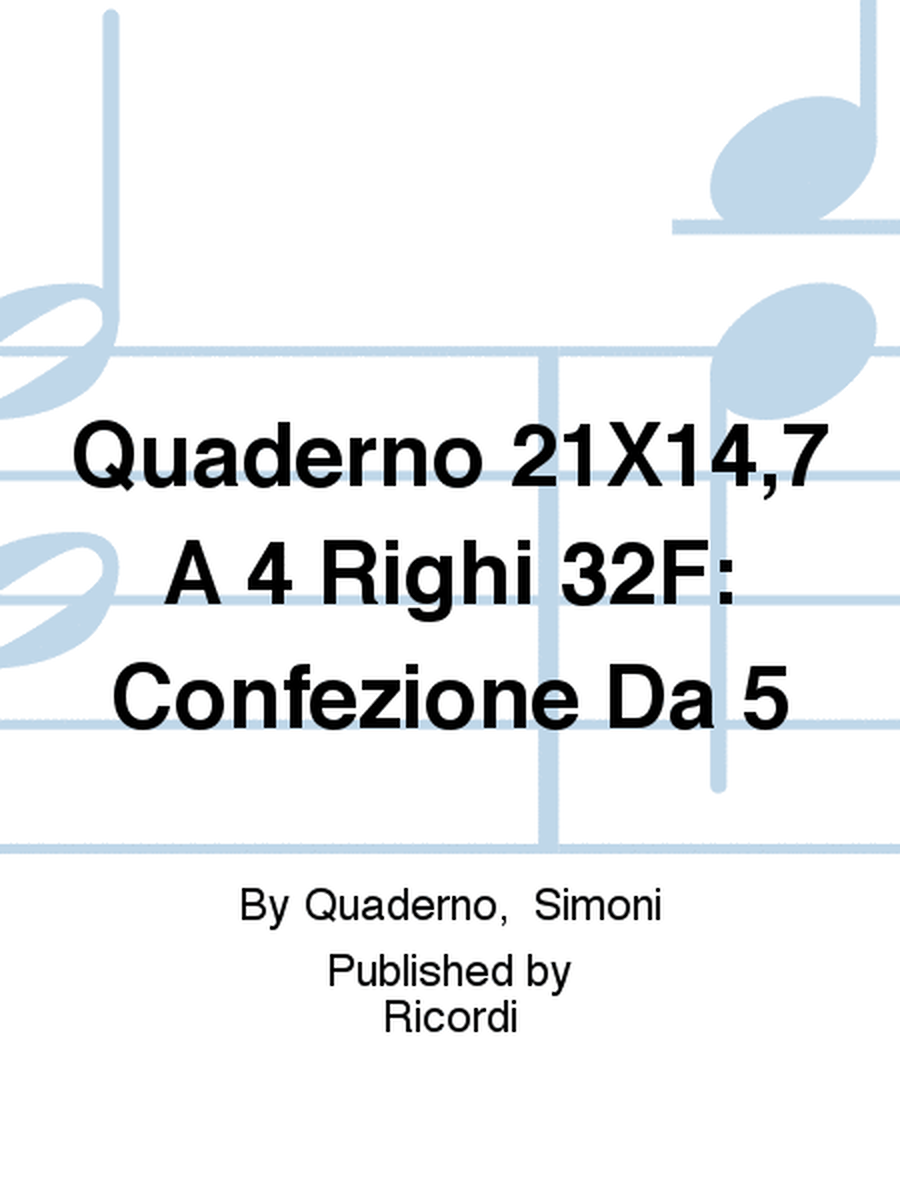Quaderno 21X14,7 A 4 Righi 32F: Confezione Da 5