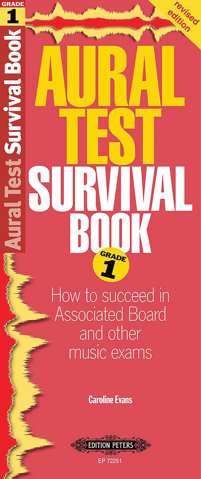 Aural Test Survival Book: Grade 1 (Revised Edition)
