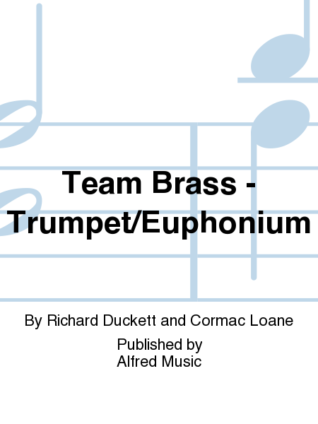 Team Brass - Trumpet/Euphonium