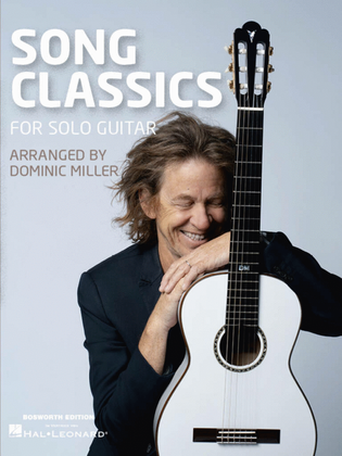 Book cover for Dominic Miller: Song Classics for Solo Guitar